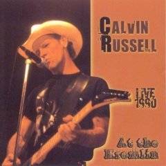 Calvin Russell : Live 1990 at the Kremlin